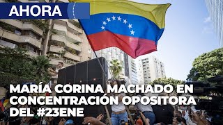 María Corina Machado en concentración del 23 de enero de la oposición  En Vivo [upl. by Amles107]