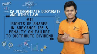 Rights of Shares in Abeyance 126 and Penalty on Failure to Distribute Dividend  CA Intermediate [upl. by Naened]