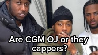 Are CGM Cappers Or They Actually OJ [upl. by Clary]