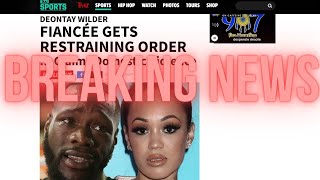 Deontay Wilder Breaking News Wife Files Restraining Order [upl. by Janeta41]