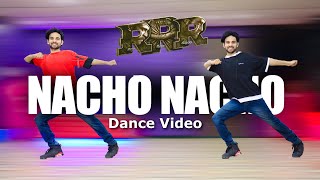 Nacho Nacho  Naatu Naatu  Dance Video RRR  Ajay Poptron  NTR Ram Charan [upl. by Mansfield462]