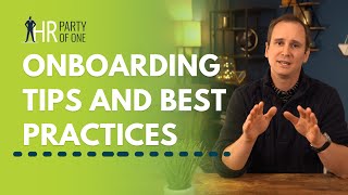 Onboarding Tips and Best Practices for Organizations [upl. by Leggat]