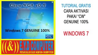 CARA AKTIVASI WINDOWS 7 MENGGUNAKAN AKTIVTOR CW CHEW WGA  TUTORIAL [upl. by Berlinda]