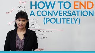 Conversation Skills  How to END a conversation politely [upl. by Neoma]