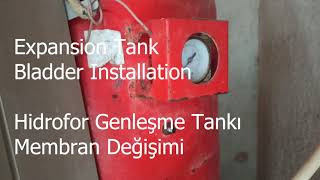 Genleşme Tankı Hidrofor Membran Değisimi Aquasystem Bladder Replacement Expension Tank [upl. by Etteroma]