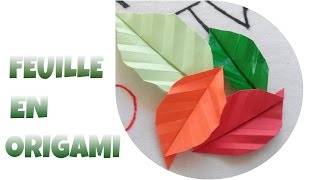 Origami Facile  Comment faire une FEUILLE en ORIGAMI [upl. by Bodnar24]