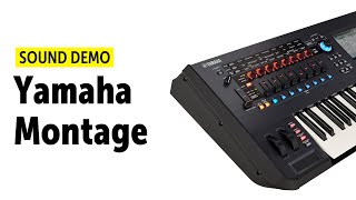 Yamaha Montage Sound Demo no talking [upl. by Annavoeg]