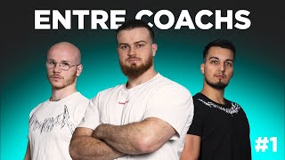 ENTRE COACHS CE QUE TU DOIS SAVOIR POUR DEVENIR FORT  PODCAST [upl. by Naedan]