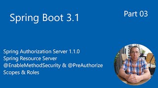 Spring Boot 310  Authorization Server 110  Resource Server EnableMethodSecurity PreAuthorize [upl. by Kaczer877]