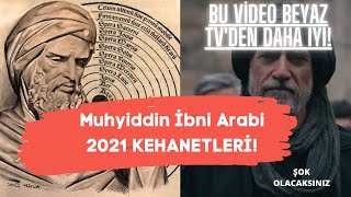 Muhyiddin Ä°bnÃ¼l Arabi Kehanetleri 2024  ÅOK GERÃ‡EKLER  2024te Neler Olacak  Saatlerin Hazinesi [upl. by Nella]