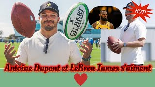 Antoine Dupont aime LeBron James [upl. by Aray567]