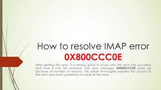 How to resolve IMAP error – 0X800CCC0E [upl. by Fortier]