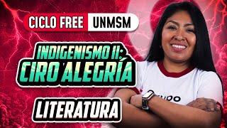 Indigenismo 02 Ciro Alegría 📚 Literatura CICLO FREE [upl. by Letta736]