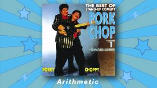 Porkchop Duo  Arithmetic The Best Of StandUp Comedy Vol 1 [upl. by Eednam27]