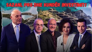 Opinion  Sazani pro dhe kundër investimit  25 Mars 2024 [upl. by Zitah]