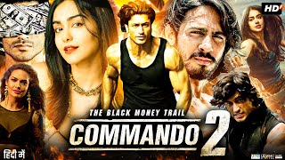 Commando 2 The Black Money Trail Full Movie Review  Vidyut Jammwal  Adah Sharma  Esha Gupta [upl. by Burford]