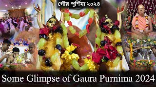 Some Glimpse of Gaura Purnima Iগৌর পূর্ণিমা Iगौर पूर्णिमा I Гаур Пурнима I 2024 harekrishna iskcon [upl. by Epillihp]