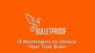 13 Nootropics to Unlock Your True Brain [upl. by Aneladdam]