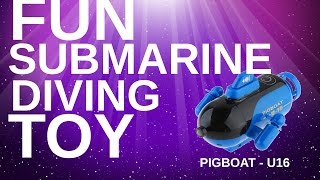 Remote Controlled RC Submarine Toy  U16 PIG Boat [upl. by Nrehtak]