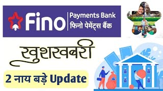 FINO Payment Bank New Update  small finance bank  zero balance account [upl. by Yroc]