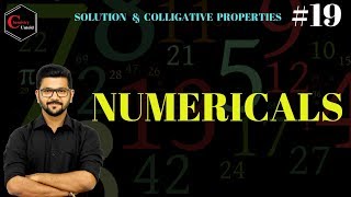 SOLUTION AND COLLIGATIVE PROPERTIES  19  SOLVED NUMERICALS  IIT JEE NEET  IIT JAM CSIR NET [upl. by Netnerb]