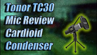 Tonor TC30 Cardioid Condenser Mic Setup and Test Review [upl. by Adelice558]