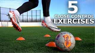 5 Exercises To Level Up Your Close Control  Master The Ball In Tight Spaces [upl. by Tedd]