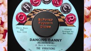 Dancing Danny Instr The Vibrations [upl. by Judus]