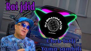 Rai remix Cheb lotfi yama samhili 🎹🎧 org 2024 روميكس راي الشاب لطفي ياما سمحيلي 🎹أورج 2024 [upl. by Adlig102]