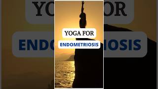 Yoga for Endometriosis 🧘‍♀️ endometriosis menstrualhealth yoga [upl. by Gladi]