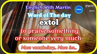 extol Tamil meaning  pronunciation amp a sentence  vocabulary  English with Martin  EWM [upl. by Collier]