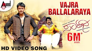 Saarathee  Vajra Ballalaraya  Darshan  Deepa Sannidhi  V Harikrishna  Kannada Video Song [upl. by Pubilis27]