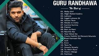 Guru Randhawa New Songs Collection 2020  Super Hit Songs Of Guru Randhawa 2021 [upl. by Arney]