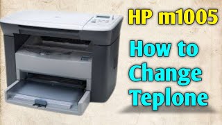 hp M1005 teplone change  hp M1005 paper jam solve 100 [upl. by Eytak]