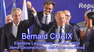 Bernard Chaix Candidat LRRN  3ème Circonscription des AM  Elections Législatives  7 Juil 2024 [upl. by Nuahsyt]