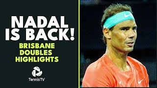 Rafael Nadal Returns To Tennis  Brisbane 2024 Doubles Highlights [upl. by Tildi]