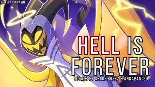 Hell Is Forever Hazbin Hotel  Female Ver  Cover by Chloe amp annapantsu [upl. by Ytsim]