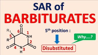 Structural Activity Relationship SAR of Barbiturates [upl. by Ahsiele]