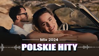 Nowosci Hity 2024  Polskie Hity 2024  Najlepsza Polska Muzyka Składanka 2024 [upl. by Mello]