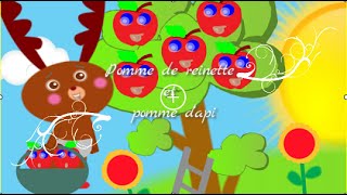 Comptine quotPomme de reinette et pomme dapiquot [upl. by Jamila]