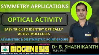 SYMMETRY amp OPTICAL ACTIVITY  SYMMETRICampDISSYMMETRIC MOLECULES  EASY TRICK  DrRAJESHS BIOGENESIS [upl. by Akenat]