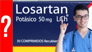 LOSARTAN Para que Sirve losartán y Como se toma  Y MAS 💊 [upl. by Allan]