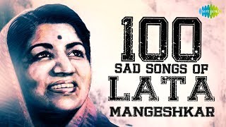 100 Sad Songs of Lata Mangeshkar  लता मंगेशकर के सैड सांग्स  Lag Jaa Gale  Tere Bina Zindagi Se [upl. by Berck]