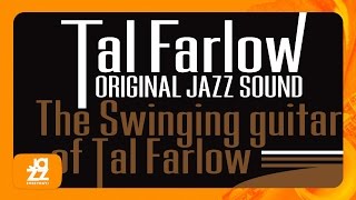 Tal Farlow  Taking a Chance On Love [upl. by Clemens]