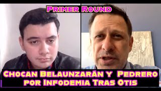 Primer Encontronazo entre Belaunzarán y Manuel Pedrero [upl. by Baoj]