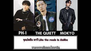 THAISUB amp KARAOKE Malibu  pH1 Feat The Quiett amp Mokyo Prod by Mokyo [upl. by Jona84]