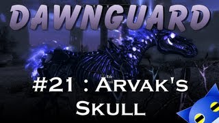 Lets Play Skyrim  Dawnguard  21  Arvaks Skull [upl. by Johanan]