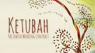 Ketubah The Jewish Wedding Contract [upl. by Woll652]