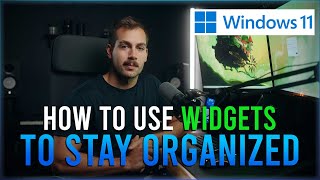 Using Windows 11 Widgets to Stay Organized [upl. by Wachter865]