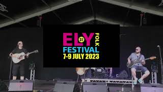 The Superphone  Ely Folk Festival 2023 [upl. by Elsie898]